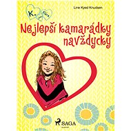 Nejlepší kamarádky navždycky - Line Kyed Knudsen