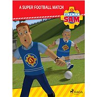 Fireman Sam - A Super Football Match - 