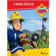 Fireman Sam - A Magic Rescue - 