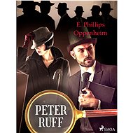 Peter Ruff - Edward Phillips Oppenheim