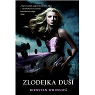 Zlodejka duší - Kiersten Whiteová
