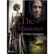 The Missioner - Edward Phillips Oppenheim
