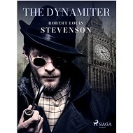 The Dynamiter - Robert Louis Stevenson