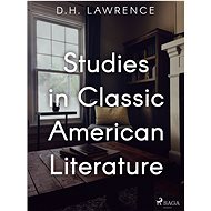 Studies in Classic American Literature - D.H. Lawrence