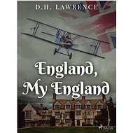 England, My England - D.H. Lawrence