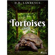 Tortoises - D.H. Lawrence