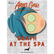 Death at the Spa - Anna Grue