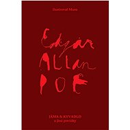 Jáma a kyvadlo a jiné povídky - Edgar Allan Poe