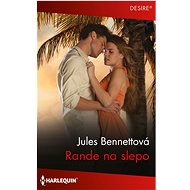 Rande na slepo - Jules Bennettová