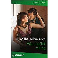 Můj nepřítel viking - Millie Adams