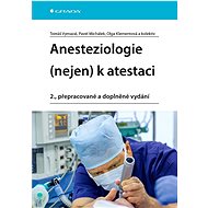 Anaesthesiology (not only) for attestation - Pavel Michálek