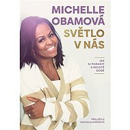 Světlo v nás - Michelle Obamová