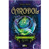 Čarodol 3: Zmiznuté mesto - Natalja Ščerba