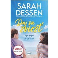 Daj sa zviezť - Sarah Dessenová