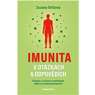 Imunita v otázkách a odpovědích - MUDr Zuzana Střížová