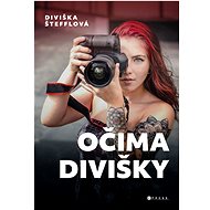 Očima Divišky - Diviška Štefflová