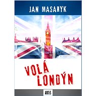 Volá Londýn - Jan Masaryk