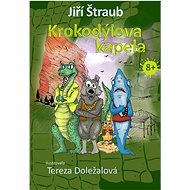 Krokodýlova kapela - Jiří Štraub