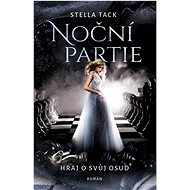 Noční partie: Hraj o svůj osud - Stella Tack