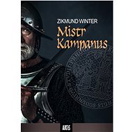 Mistr Kampanus - Zikmund Winter