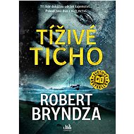 The oppressive silence - Robert Bryndza