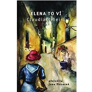 Elena knows. - Claudia  Pineiro