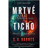 Mrtvé ticho - S. A. Barnes