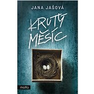 Krutý měsíc - Mgr. Jana Jašová