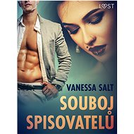 Souboj spisovatelů - Krátká erotická povídka - Vanessa Salt