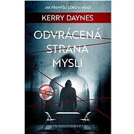 Odvrácená strana mysli - Kerry Daynes