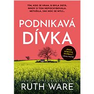 Enterprising girl - Ruth Ware