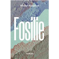 Fosilie - Michal Kašpárek