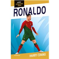 Hvězdy fotbalového hřiště - Ronaldo - Harry Coninx