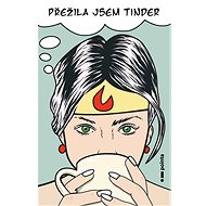 Přežila jsem Tinder - Sandra Sudrich