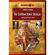 Ta zatracená skála - Luboš Taraba