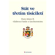 The state in the third millennium - - Adam II. z Liechtensteinu Hans