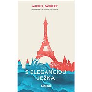 S eleganciou ježka - Muriel Barbery
