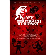 Krev, monstra a cukroví - Michaela Merglová