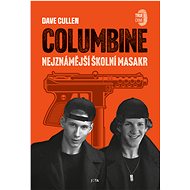 Columbine - Dave Cullen