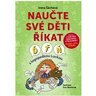 Naučte své děti říkat Ď, Ť, Ň - Irena Šáchová