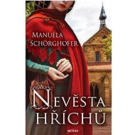 Nevěsta hříchů - Manuela Schörghofer