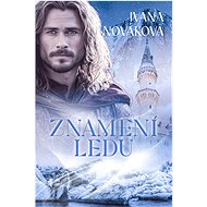 Znamení ledu - Ivana Nováková