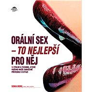 Orální sex, To nejlepší pro něj - Sonia Borg