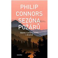 Sezóna požárů - Philip Connors