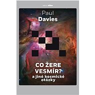 Co žere vesmír? - Paul Davies