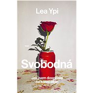 Svobodná - Lea Ypi