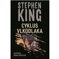 The cycle of the werewolf - Stephen King