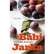 Bábi Jarka - Anna Divišová