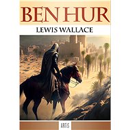 Ben Hur - Lewis Wallace