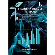 Finančná zrelosť I. - Veronika Kalátová